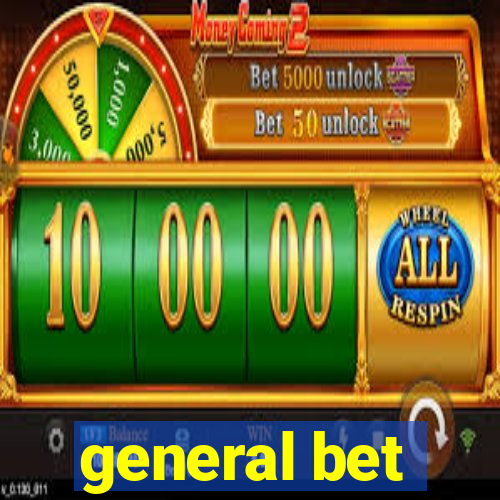 general bet